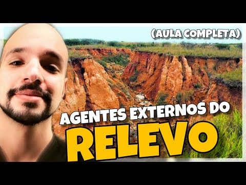 Thumbnail da aula: Geomorfologia: Agentes externos do relevo | Ricardo Marcílio