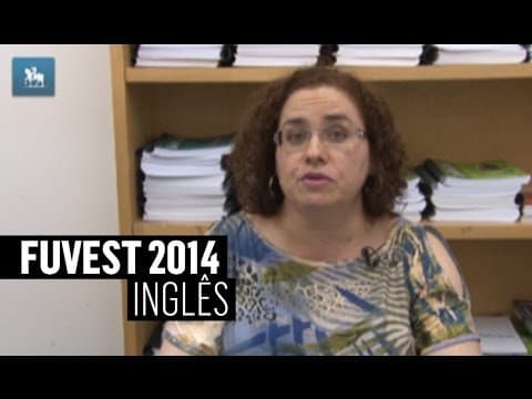 Thumbnail da aula: FUVEST 2014: Tecnologia, política e saúde são temas frequentes na prova de inglês