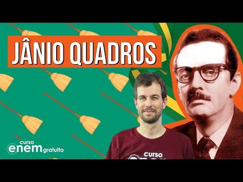 Thumbnail da aula: JÂNIO QUADROS: da ascensão à renúncia | RESUMO DE HISTÓRIA PARA O ENEM