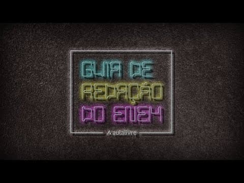 Thumbnail da aula: Guia de redação do Enem | Dicas para a sua aprovação (ep. 8)