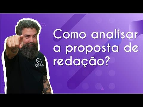 Thumbnail da aula: Como analisar a proposta de redação no Enem para se dar bem nas competências - Brasil Escola