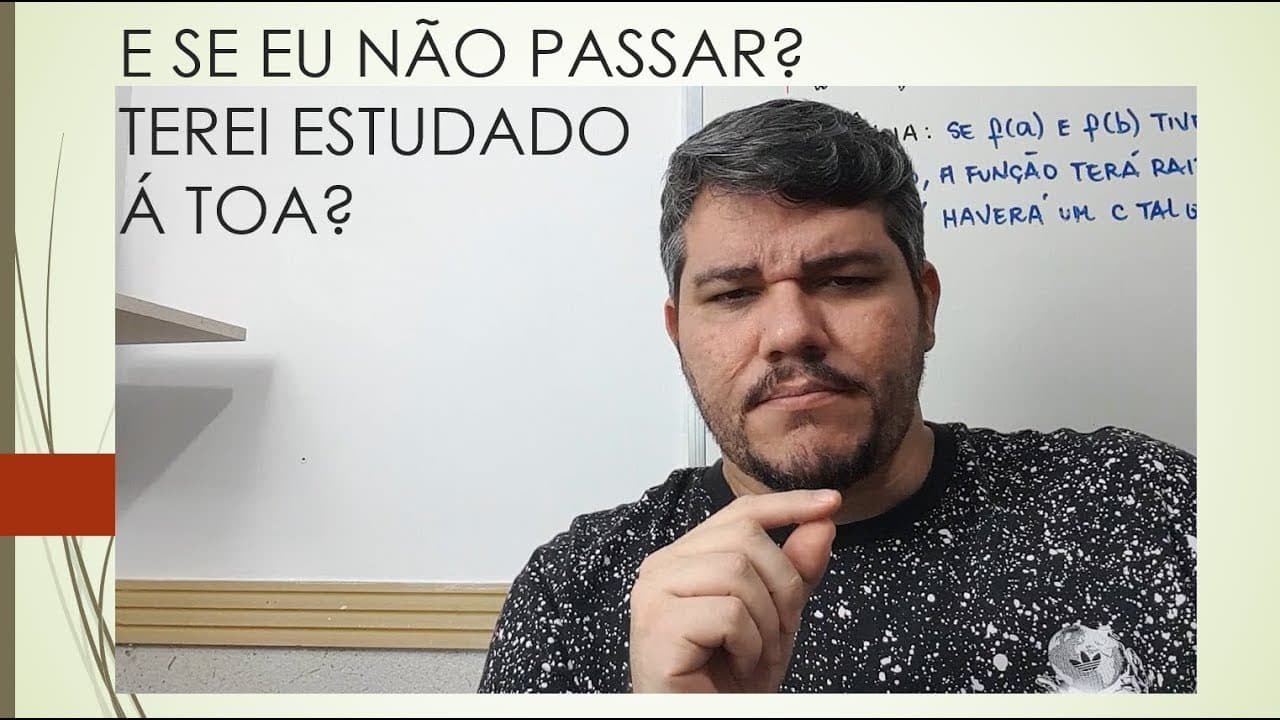Thumbnail: E se eu não passar? Terei estudado à toa?