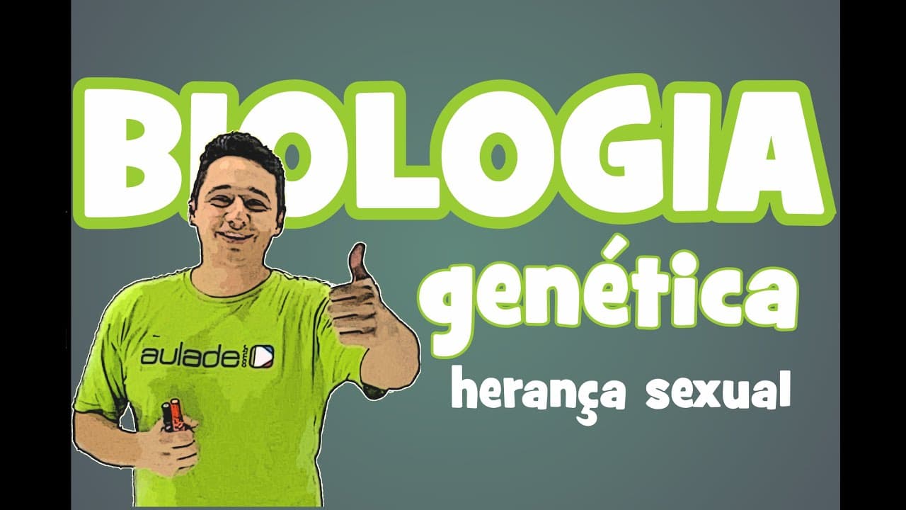 Thumbnail: Biologia - Genética: Herança Sexual