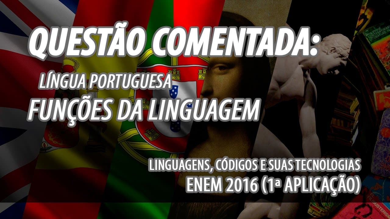 Thumbnail: ENEM 2016 Azul: Questão 97: Português - Funções da Linguagem (Correção Dirigida ENEM)