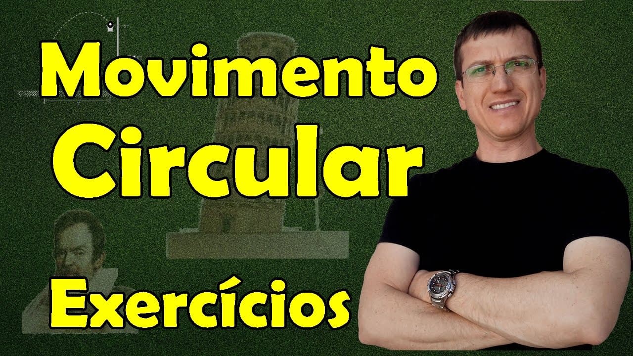 Thumbnail: Movimento Circular - Grandezas Angulares - EXERCÍCIO RESOLVIDO - Aula 15 - Prof. Marcelo Boaro