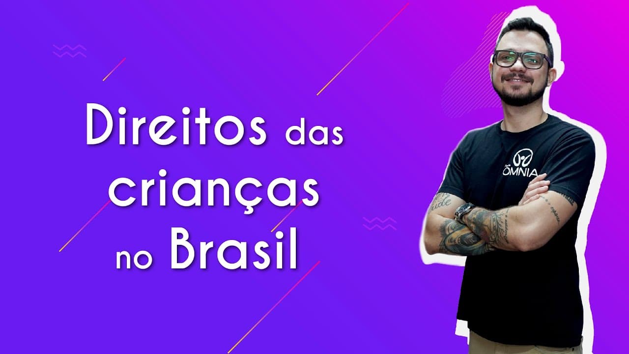 Thumbnail: Direitos das crianças no Brasil - Brasil Escola