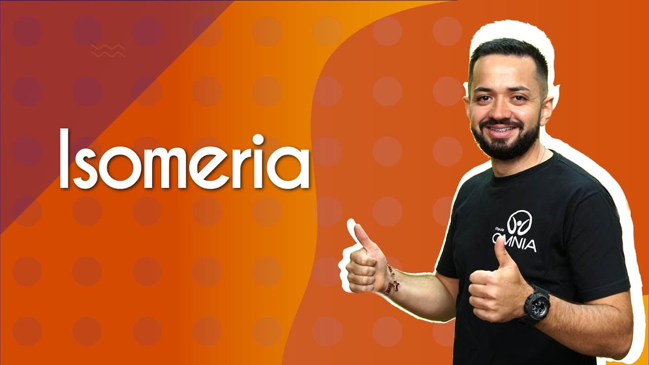 Thumbnail: Isomeria - Brasil Escola