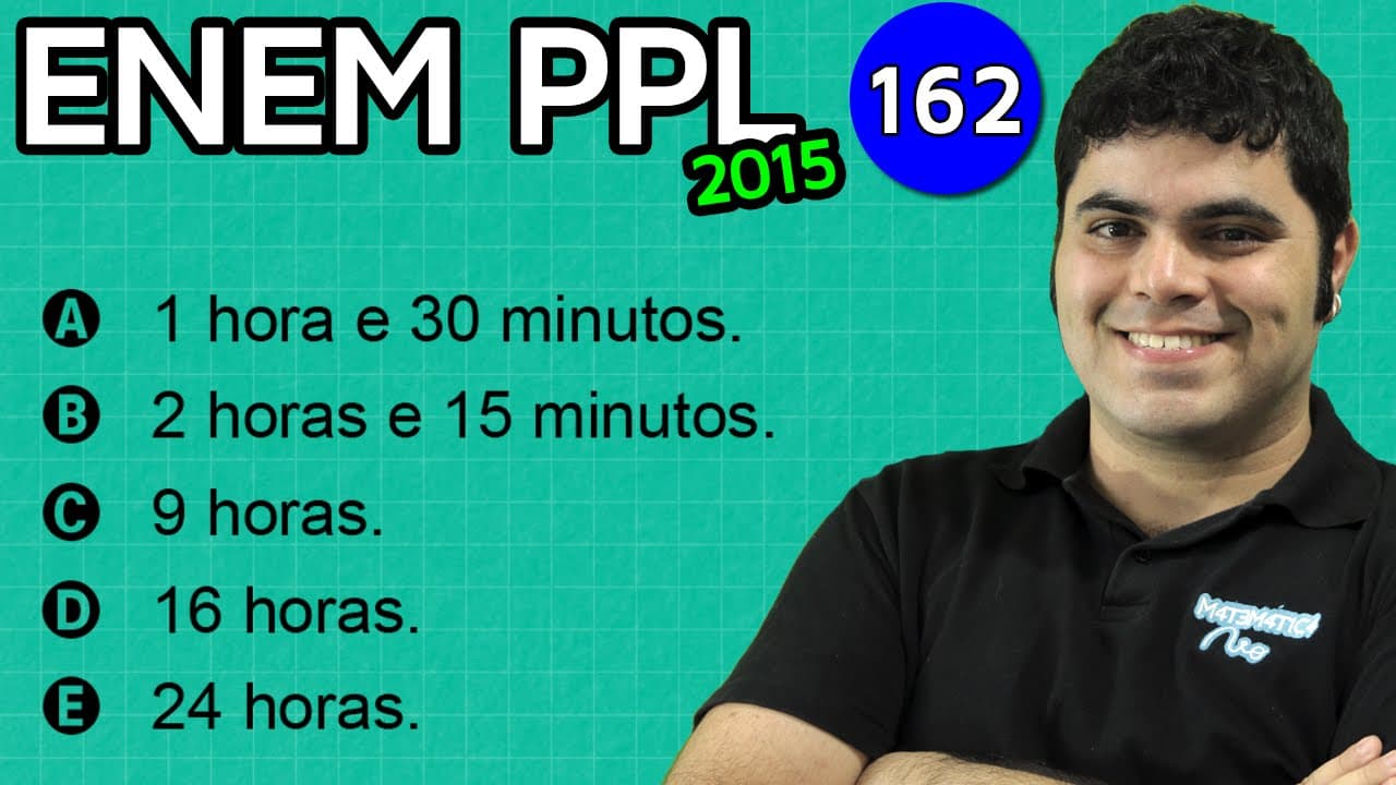 Thumbnail: ENEM PPL 2015 Matemática #27 - Regra de Três Composta