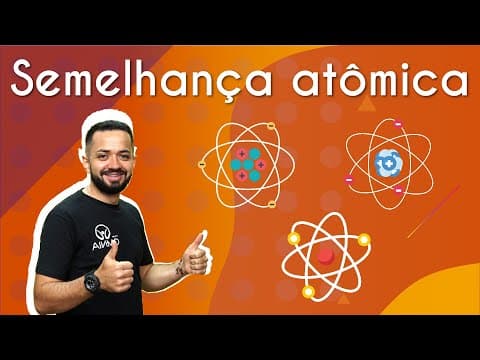 Thumbnail da aula: Semelhança atômica - Brasil Escola