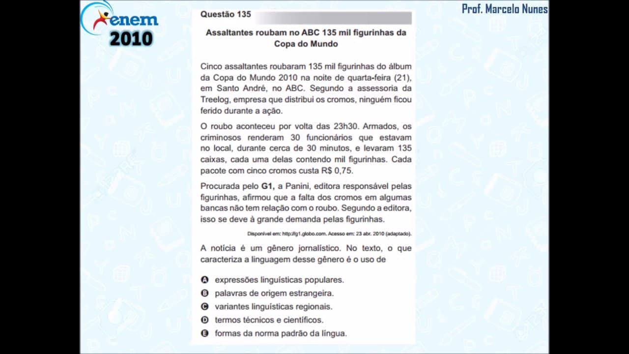 Thumbnail: Enem 2010 PPL: gêneros textuais (notícia - linguagem).