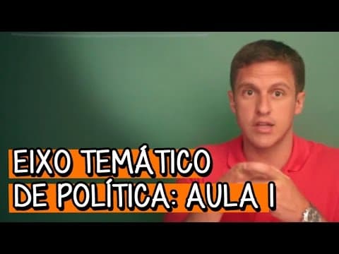 Thumbnail da aula: Origens e Conceitos sobre Política - Extensivo Redação | Descomplica