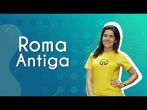 Thumbnail da aula: Roma Antiga - Brasil Escola