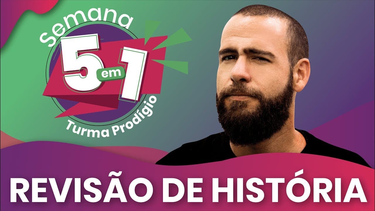 Thumbnail: Semana 5 em 1 | Revisão de História | Prof. Otto Barreto