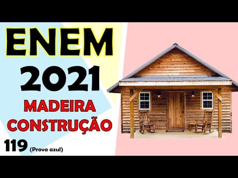 Thumbnail da aula: (ENEM – 2021) Com o objetivo de identificar a melhor espécie produtora de madeira para construção