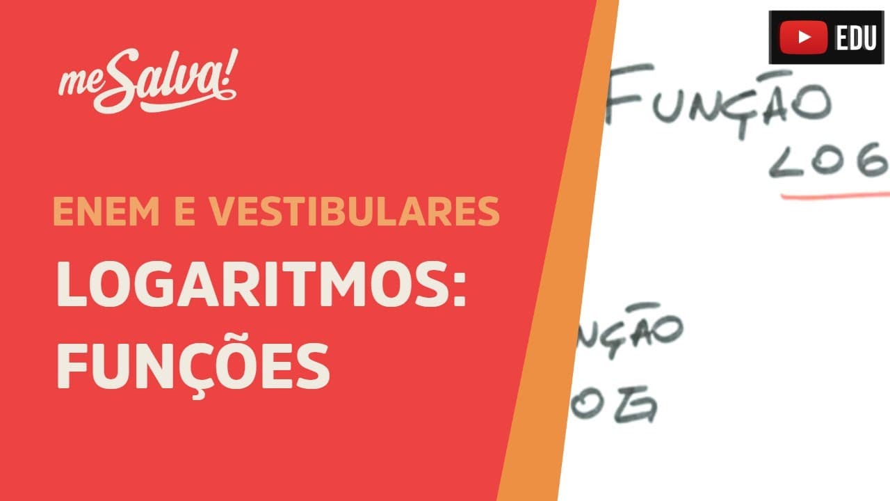 Thumbnail: Funções logaritmicas- Logaritmos | ENEM e Vestibulares | Me Salva!