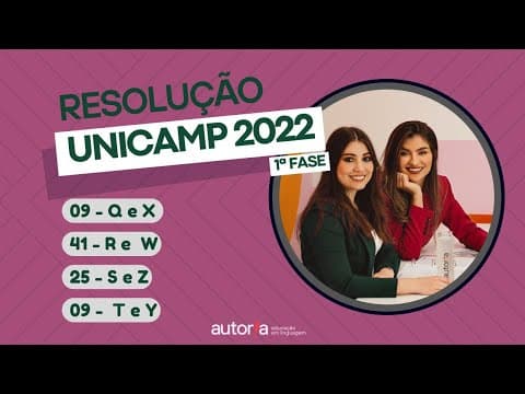 Thumbnail da aula: Resolução UNICAMP 2022 (1ª fase) - Autoria Linguagem - Questão 09 | Linguagens, prova Q e X