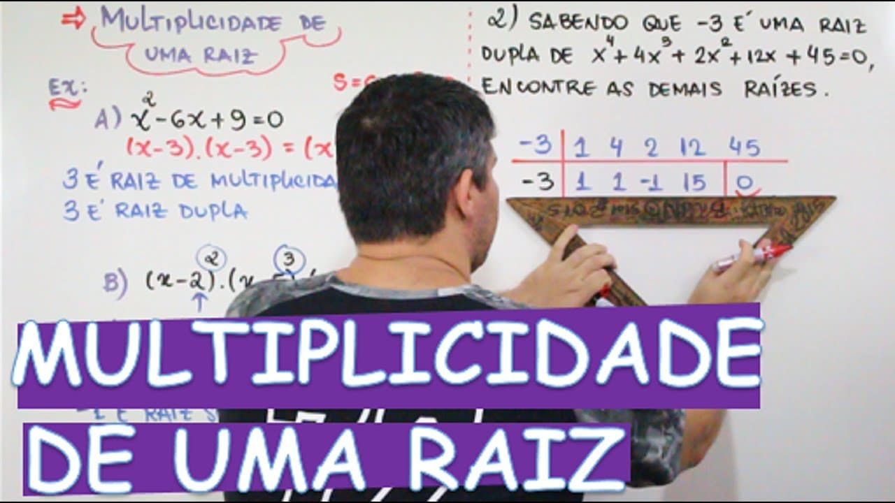 Thumbnail: POLINÔMIOS - MULTIPLICIDADE DE UMA RAIZ OU RAÍZES MÚLTIPLAS (9/12)
