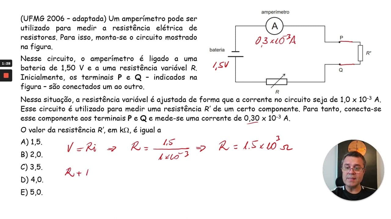 Thumbnail: UFMG: Um amperímetro pode ser utilizado para medir a resistência elétrica de resistores ...