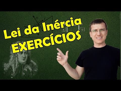 Thumbnail da aula: PRIMEIRA LEI DE NEWTON - EXERCÍCIOS RESOLVIDOS - AULA 2 - Prof.  Marcelo Boaro