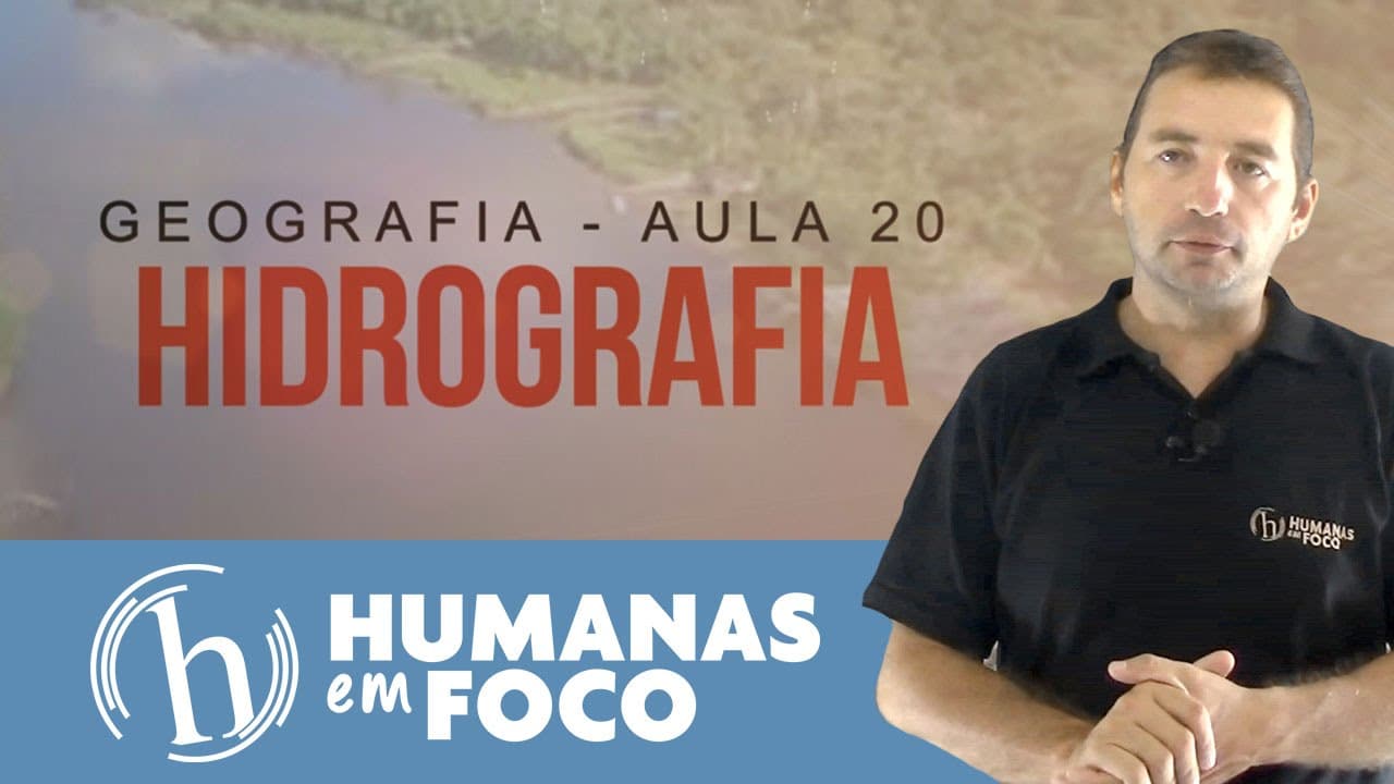 Thumbnail: Geografia - Aula 20 - Hidrografia