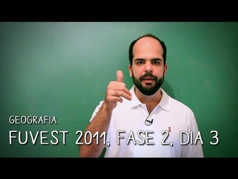Thumbnail da aula: FUVEST 2011, 2ª Fase - Questão 1 - Geografia | Descomplica