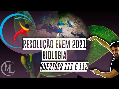Thumbnail da aula: Resolução ENEM 2021 - questões 111 e 112 - caderno azul