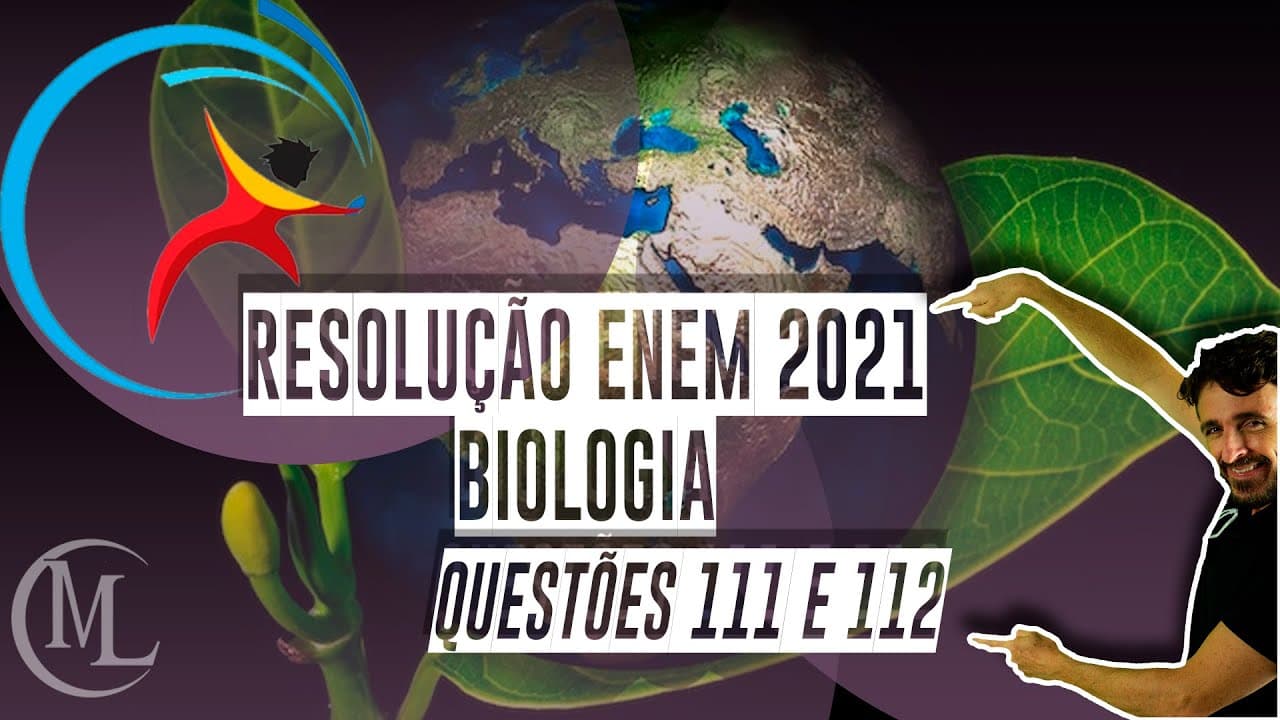 Thumbnail: Resolução ENEM 2021 - questões 111 e 112 - caderno azul