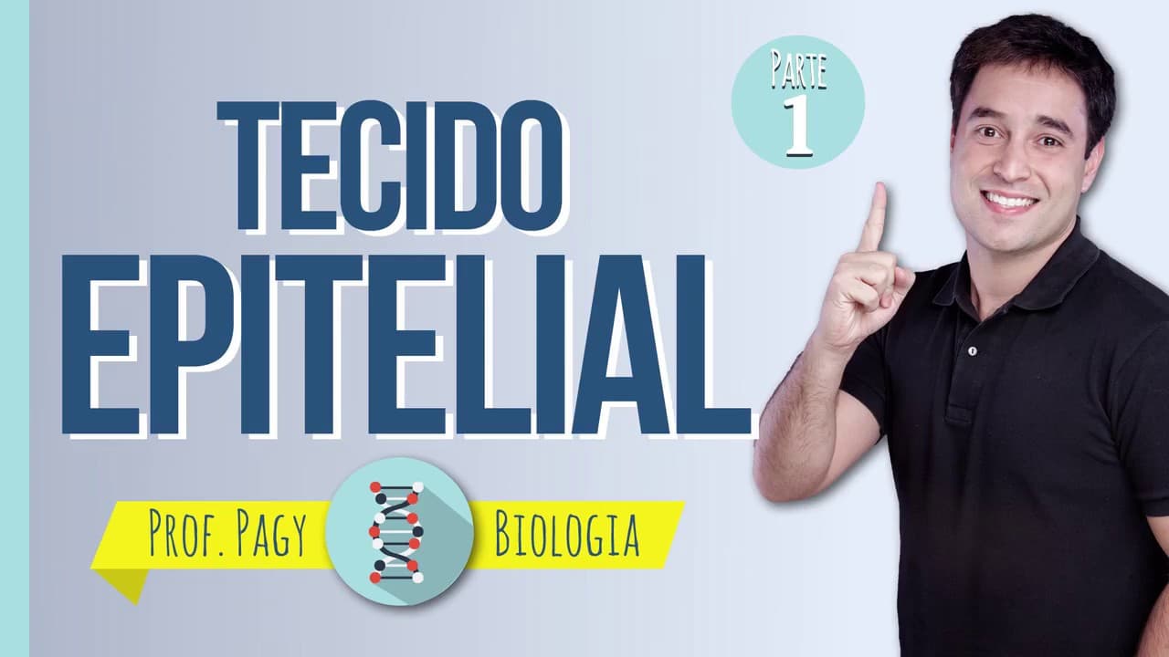Thumbnail: Tecido epitelial parte I - prof. Pagy - Biologia