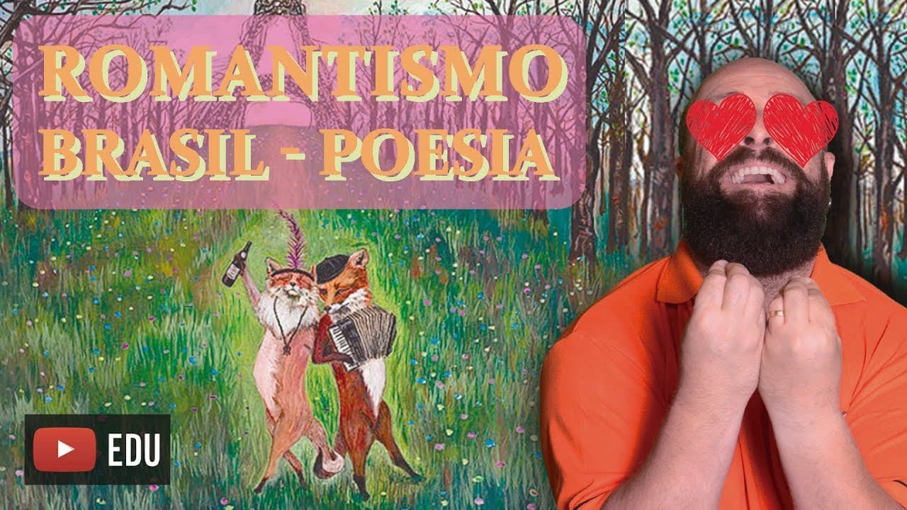 Thumbnail: Romantismo Brasil - Poesia [Prof. Noslen]