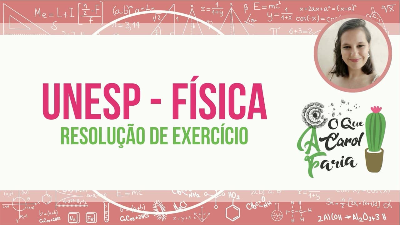 Thumbnail: Resolução de exercícios UNESP 2021 - Física