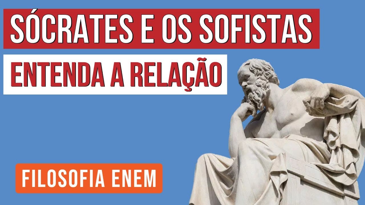 Thumbnail: SÓCRATES E OS SOFISTAS: entenda a relação | Filosofia para o Enem | Ernani Júnior da Silva