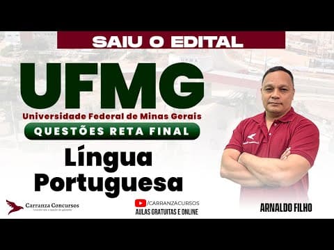 Thumbnail da aula: Concurso UFMG: Língua Portuguesa para Concursos | Interpretação e Gramática para Provas