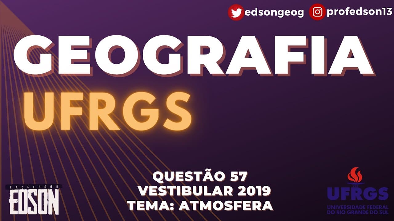 Thumbnail: Geografia UFRGS - Questão 57  Vestibular/2019 Tema: Atmosfera