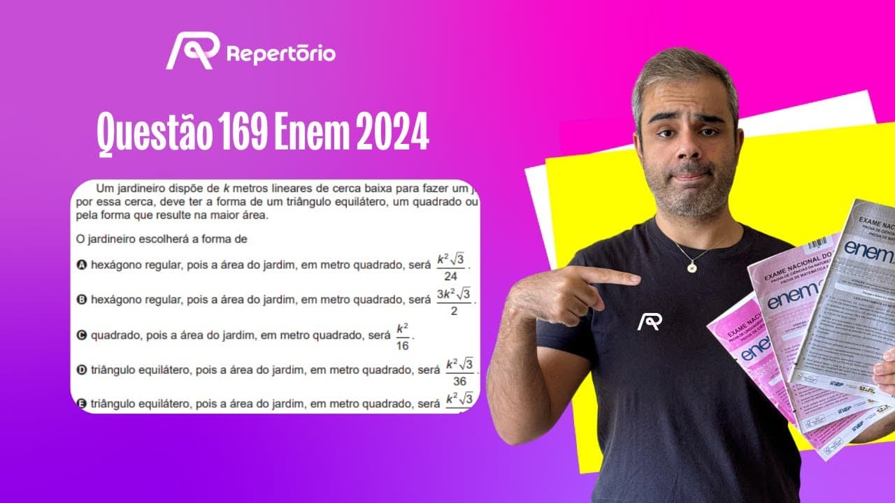 Thumbnail: [ENEM 2024] Questão 169: Um jardineiro dispõe de K metros...