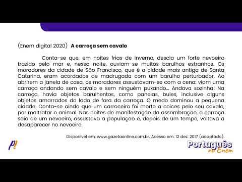 Thumbnail da aula: ENEM DIGITAL 2020 - ESTUDOS DO TEXTO | A carroça sem cavalo Conta-se que, em noites frias de inve...
