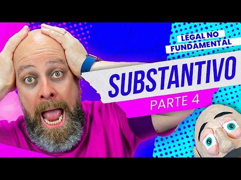 Thumbnail da aula: Grau dos SUBSTANTIVOS #ensinofundamental  | Legal no Fundamental [Professor Noslen]