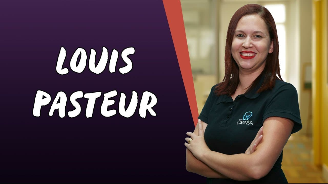 Thumbnail: Louis Pasteur - Brasil Escola