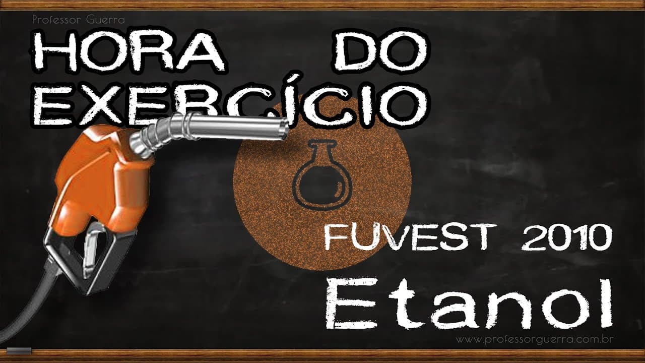 Thumbnail: Etanol - FUVEST 2010