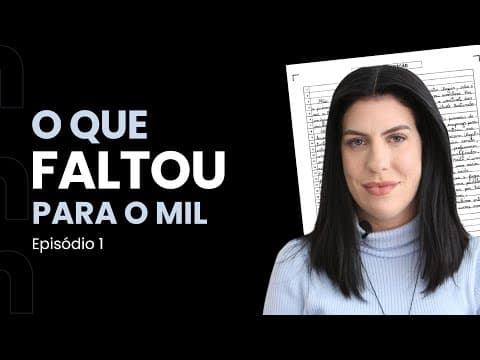 Thumbnail da aula: O que faltou para o mil na redação do Enem? | Análise de redações do Enem 2020