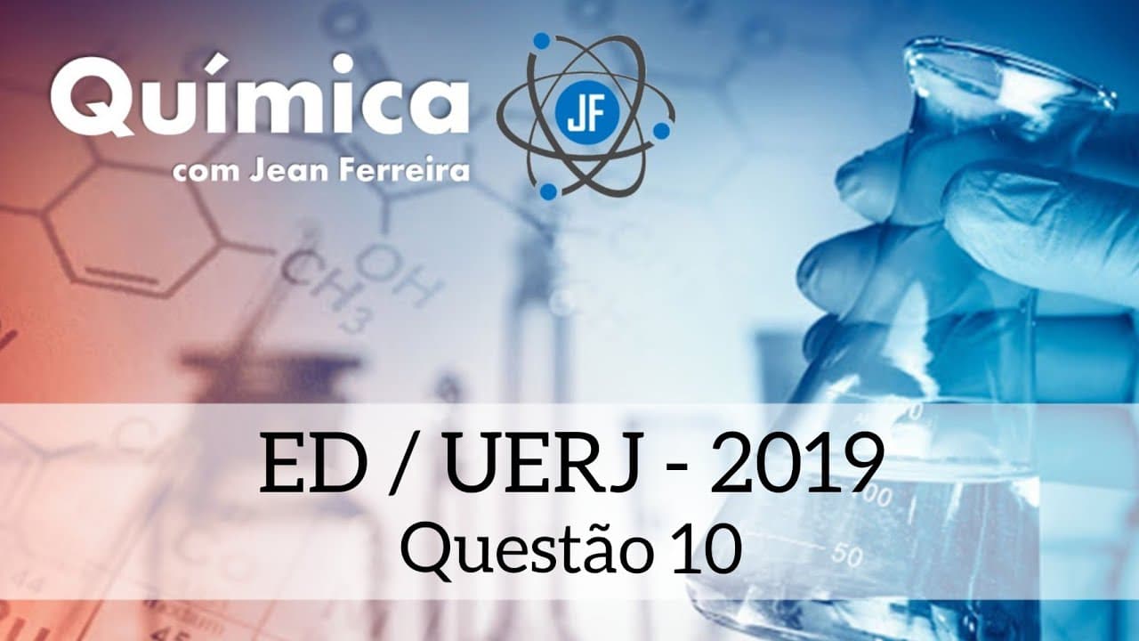 Thumbnail: ED Química UERJ - 2019 / Q10: equilíbrio químico e pH.