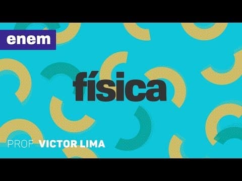 Thumbnail da aula: Física | ENEM - Ondulatória: Ondas Estacionárias e Cordas Vibrantes - Exercícios | CURSOS GRATUITOS