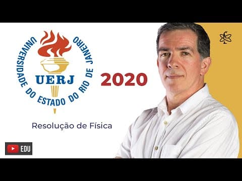 Thumbnail da aula: UERJ 2020 PROVA DISCURSIVA | FÍSICA | Professor Pinguim