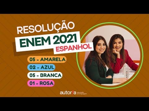 Thumbnail da aula: Enem 2021 - Autoria Linguagem - Questão 05 (Espanhol) | Linguagens, prova amarela