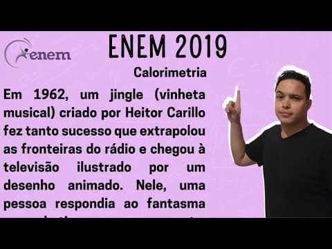 Thumbnail da aula: ENEM 2019 - Em 1962, um jingle (vinheta musical) criado por Heitor Carillo fez tanto sucesso