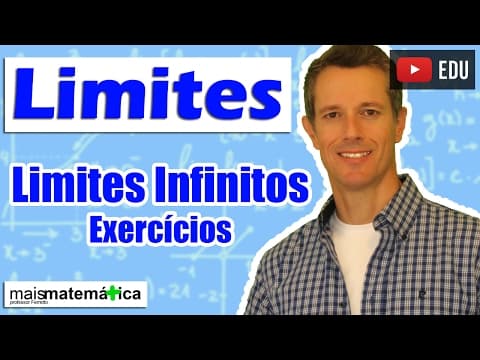 Thumbnail da aula: Cálculo: Limites Envolvendo o Infinito - Exercícios (Aula 11 de 15)