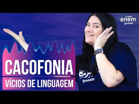 Thumbnail da aula: CACOFONIA (VÍCIOS DE LINGUAGEM) | Resumo de Português para o Enem