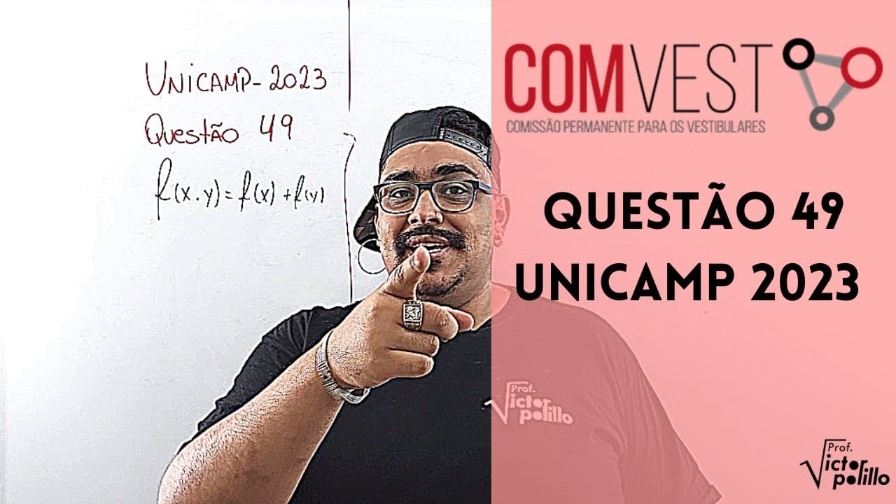 Thumbnail: QUESTÃO 49 - UNICAMP 2023 - RESOLUÇÃO UNICAMP