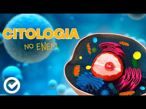 Thumbnail da aula: Acelere no ENEM - Citologia