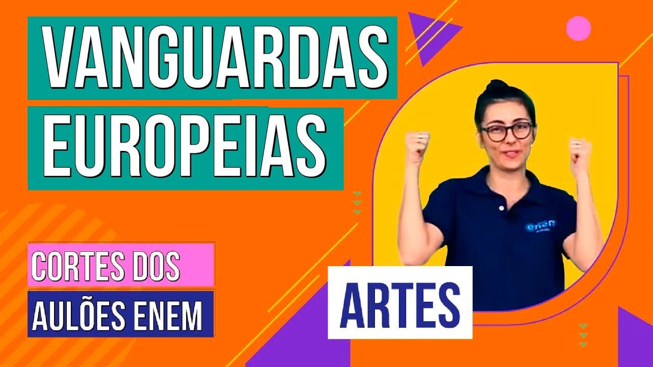 Thumbnail: VANGUARDAS EUROPEIAS | Cortes dos Aulões do Enem | Artes | Mariane Martins