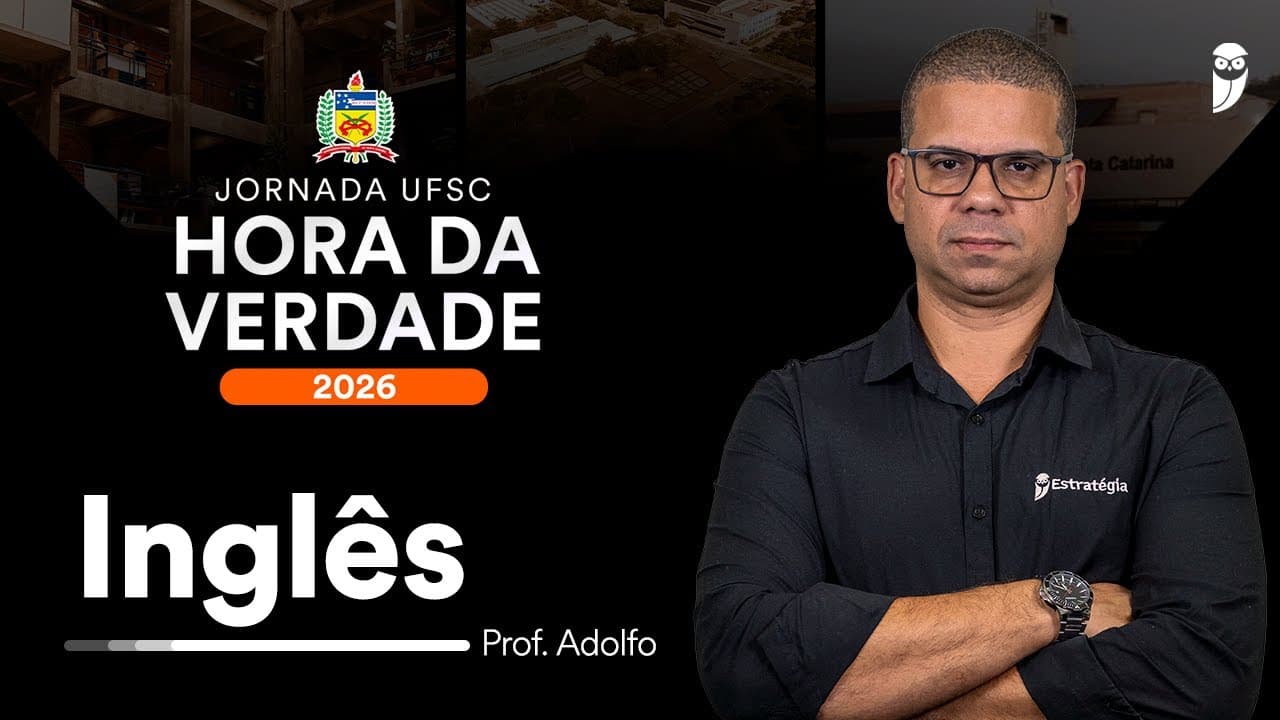 Thumbnail: Hora da Verdade UFSC 2026 - Inglês - Prof. Adolfo Sá